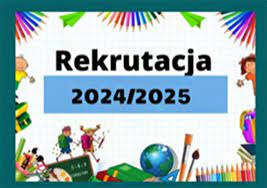 REKRUTACJA DO KLASY I NA ROK SZKOLNY 2024/2025
